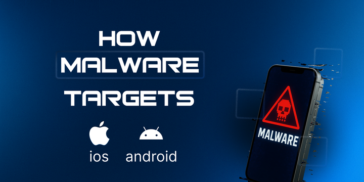 iOS/Android Malwares